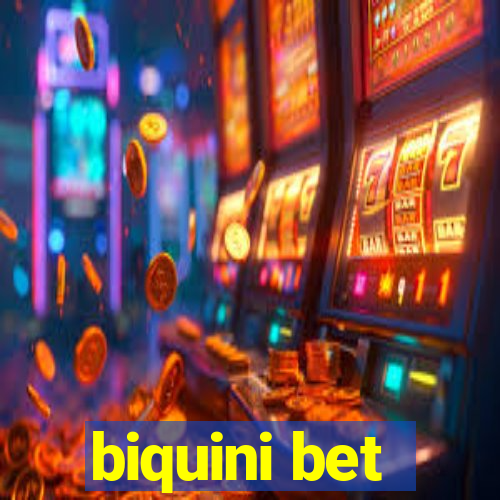 biquini bet